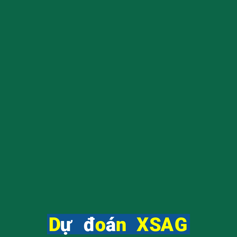 Dự đoán XSAG ngày 16