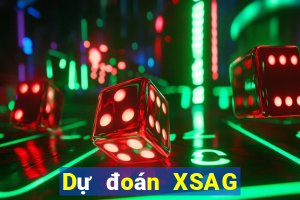 Dự đoán XSAG ngày 16