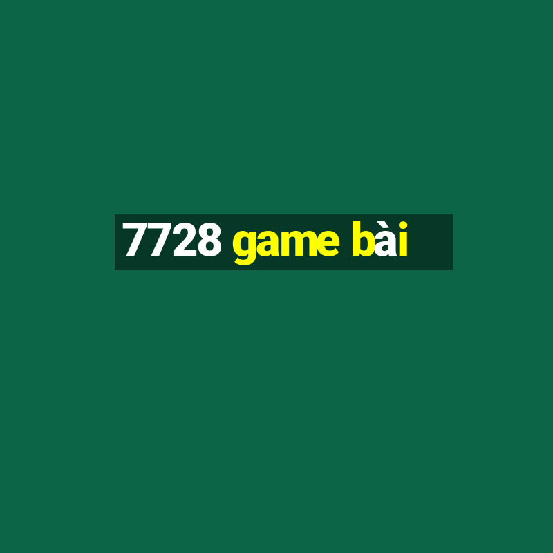 7728 game bài