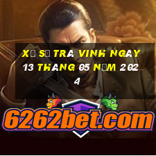 xổ số trà vinh ngày 13 tháng 05 năm 2024