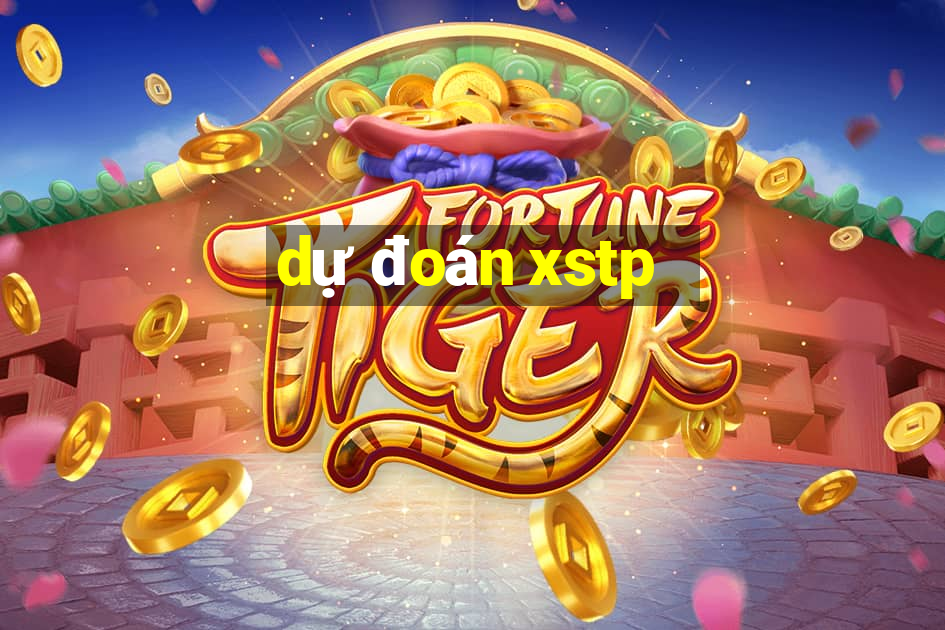 dự đoán xstp