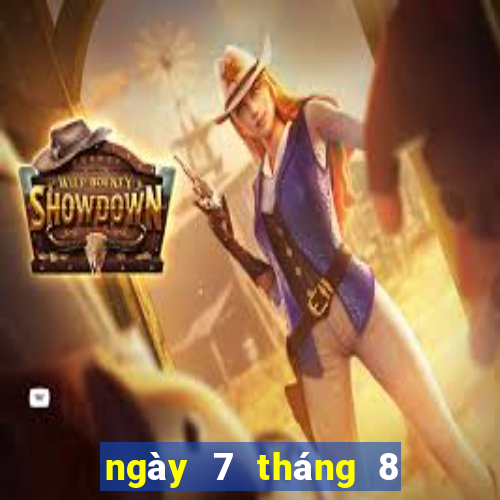 ngày 7 tháng 8 xổ số cà mau