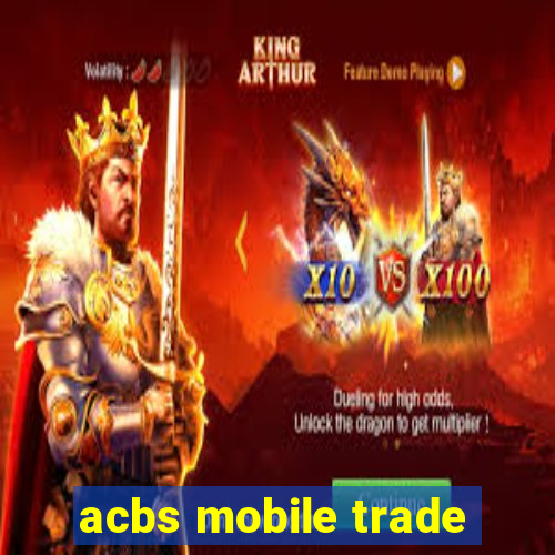 acbs mobile trade