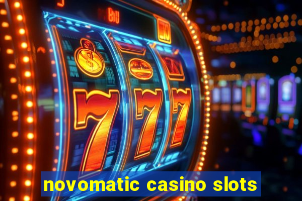 novomatic casino slots