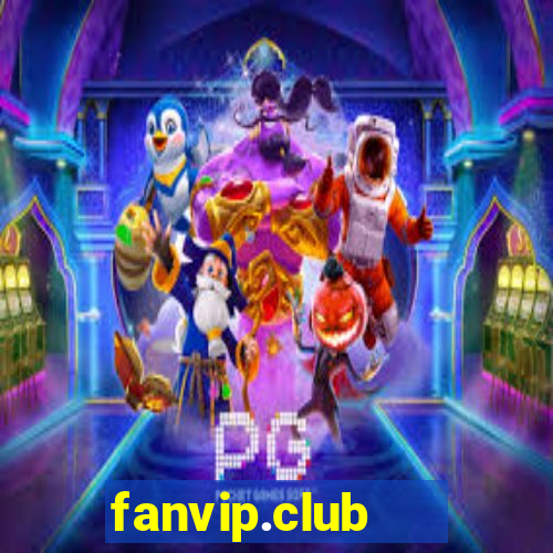 fanvip.club   cổng game quốc tế