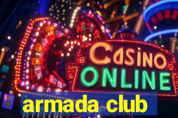 armada club