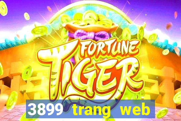 3899 trang web game bài