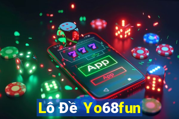 Lô Đề Yo68fun