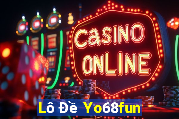 Lô Đề Yo68fun