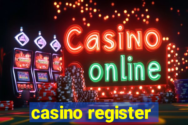 casino register