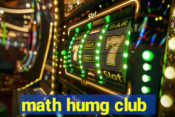 math humg club