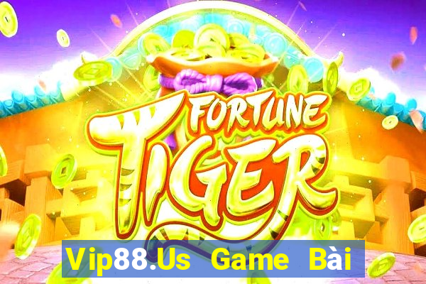 Vip88.Us Game Bài Giải Trí