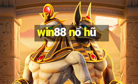 win88 nổ hũ