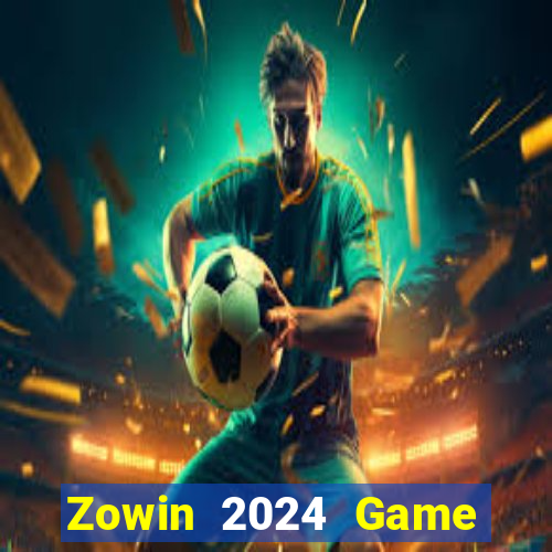 Zowin 2024 Game Bài Liêng