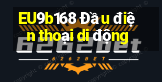 EU9b168 Đầu điện thoại di động