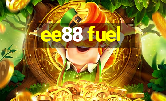 ee88 fuel