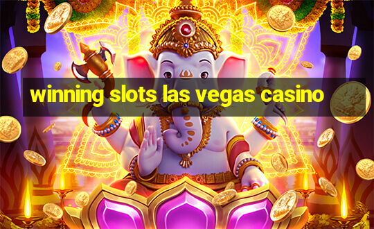 winning slots las vegas casino