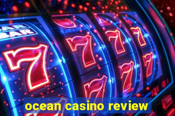 ocean casino review