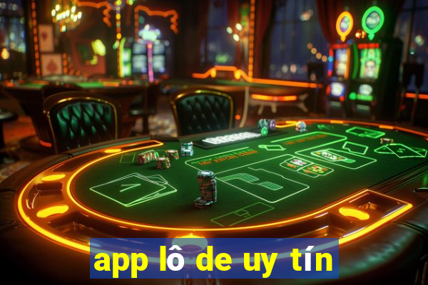 app lô de uy tín