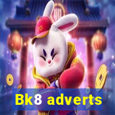 Bk8 adverts