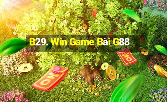 B29. Win Game Bài G88