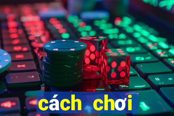 cách chơi roulette thành công