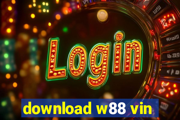 download w88 vin