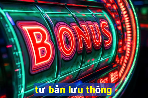 tư bản lưu thông