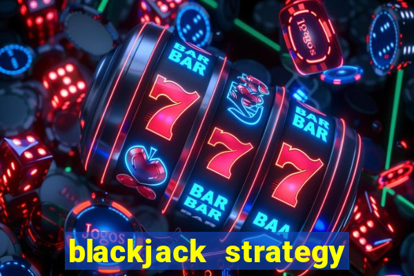 blackjack strategy table pdf