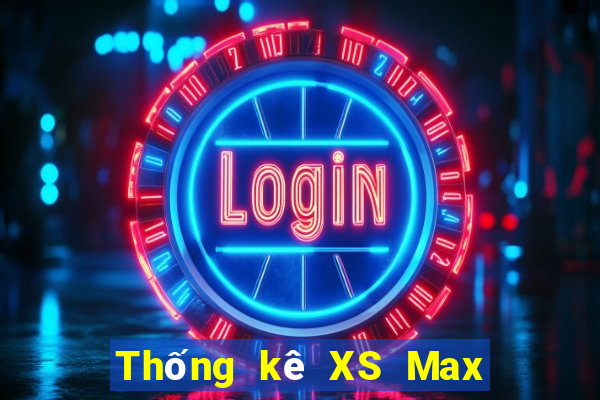 Thống kê XS Max 4D ngày 20