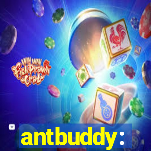 antbuddy: omnichannel center