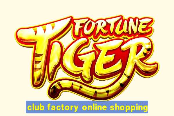 club factory online shopping