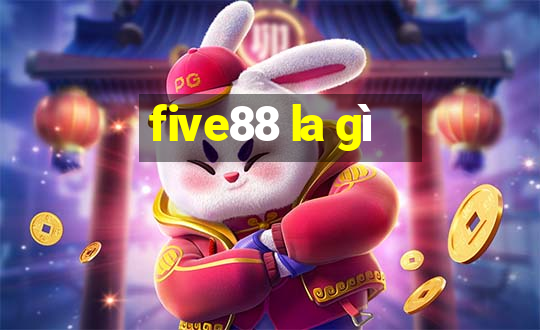 five88 la gì