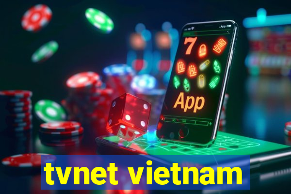 tvnet vietnam