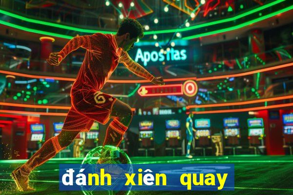 đánh xiên quay là gì