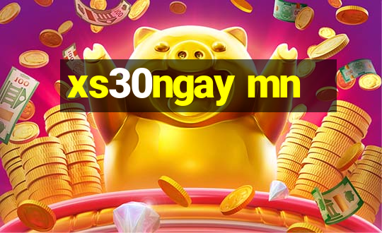 xs30ngay mn