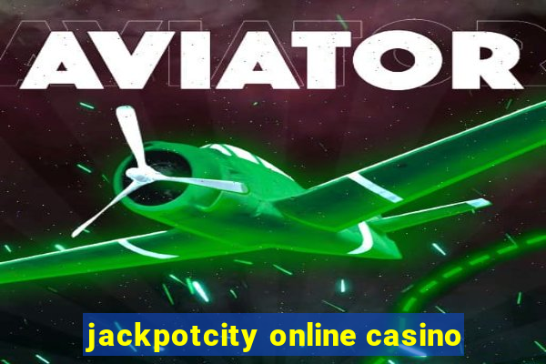 jackpotcity online casino