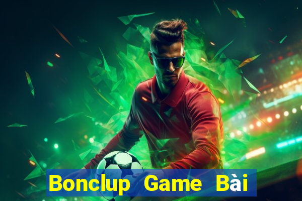 Bonclup Game Bài Nạp The Garena