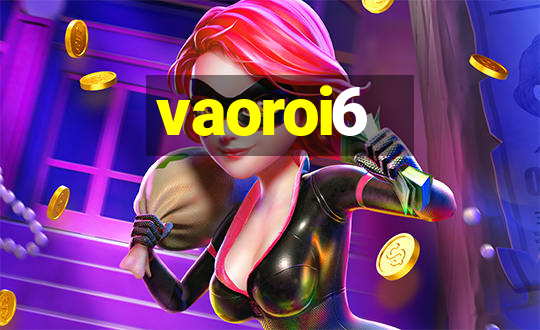 vaoroi6