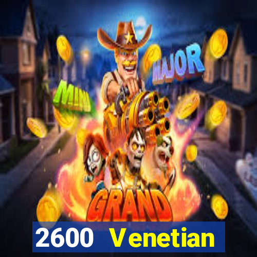 2600 Venetian phiên bản ổn định