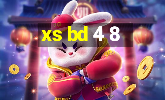 xs bd 4 8