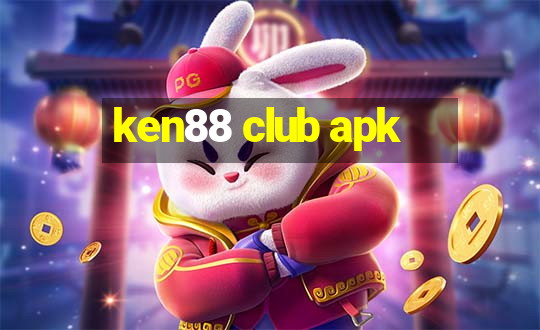 ken88 club apk