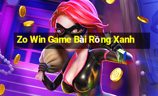 Zo Win Game Bài Rồng Xanh