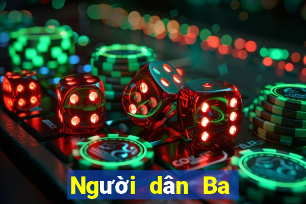 Người dân Ba Ly mới nhất