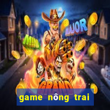 game nông trai vui ve