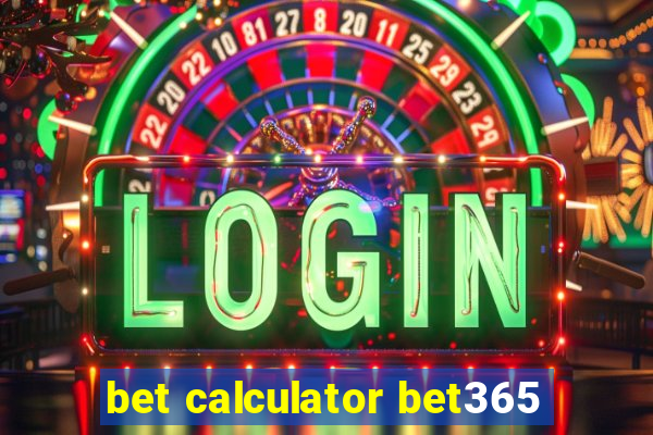 bet calculator bet365