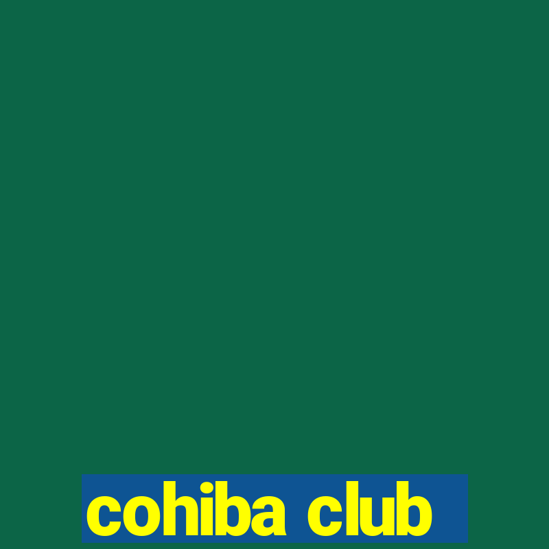 cohiba club