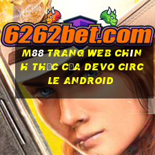 M88 Trang web chính thức của DevO Circle Android