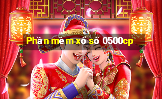 Phần mềm xổ số 0500cp