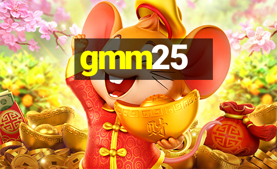 gmm25